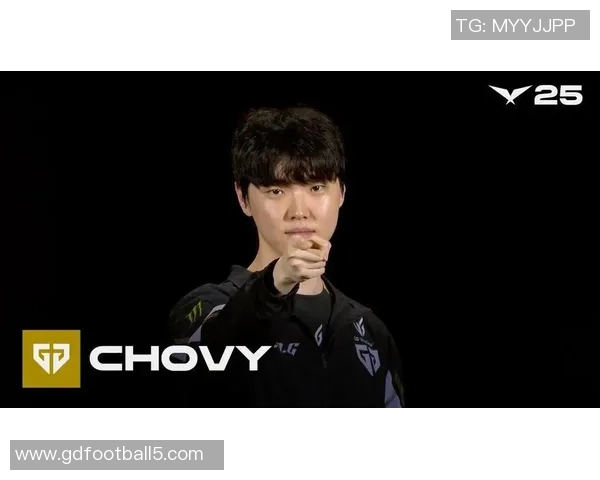 Chovy中单崛起的背后解析 电竞赛场中的战术领袖与个人实力的完美结合